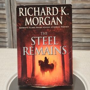 🖤 Steel Remains by Richard K. Morgan Hardcover With Dust Jacket Fantasy Book